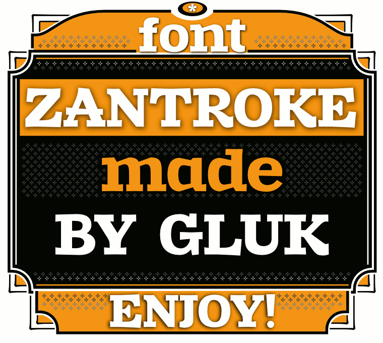Font Zantroke made by gluk